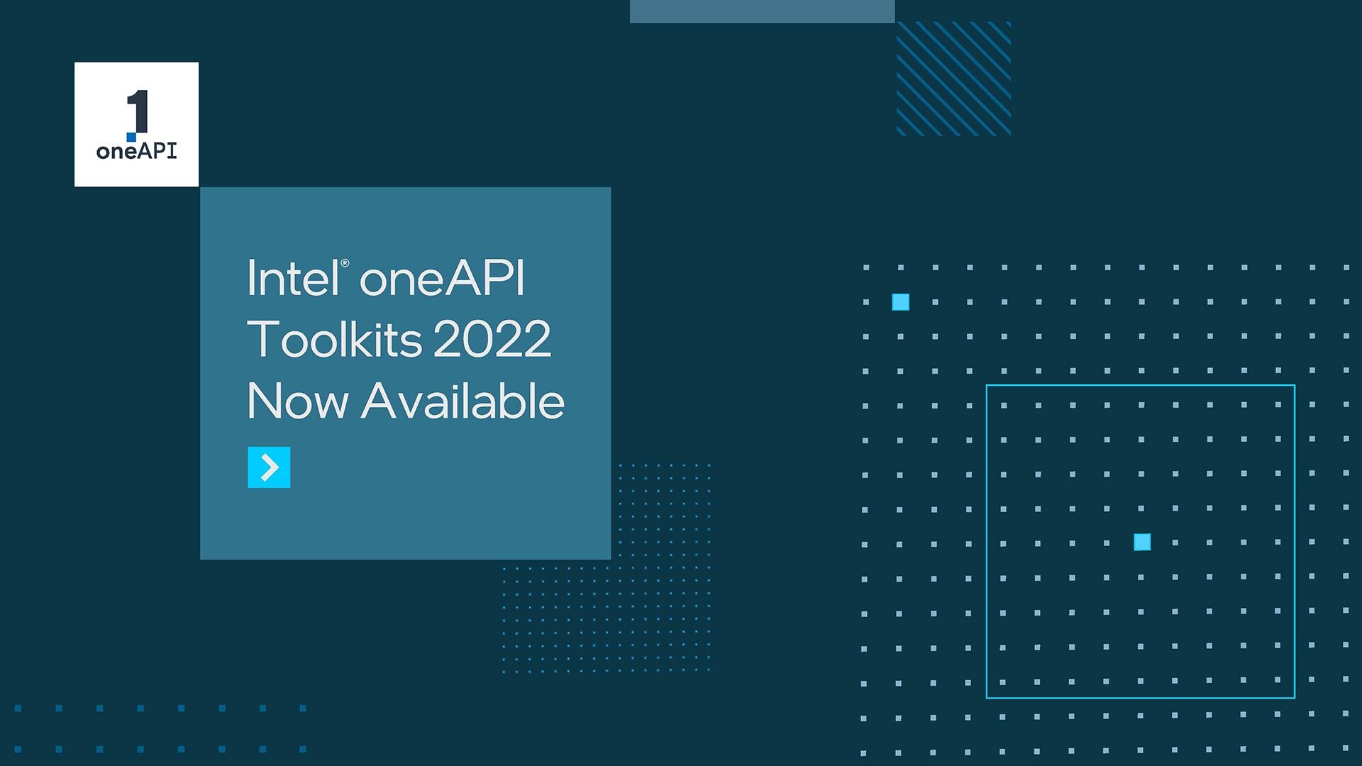 Here’s everything about the newly launched Intel one API 2022 toolkit ...