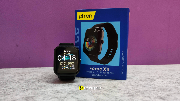 pTron Force X11 Bluetooth Calling-Fitness Smartwatch Review: India’s Best Budget-friendly Calling Smartwatch