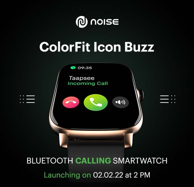 Noise ColorFit Icon Buzz Coming Soon - 1_TechnoSports.co.in