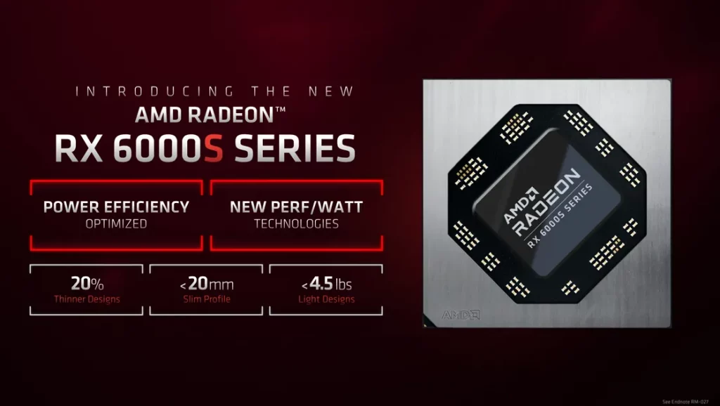 AMD brings low power consuming Radeon RX 6000S GPUs 