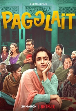 Pagglait On International Women's Day, watch movies that celebrate evolved and powerful sheroes in Indian cinema