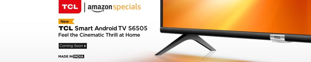 TCL S6505 - Coming Soon - 2_TechnoSports.co.in
