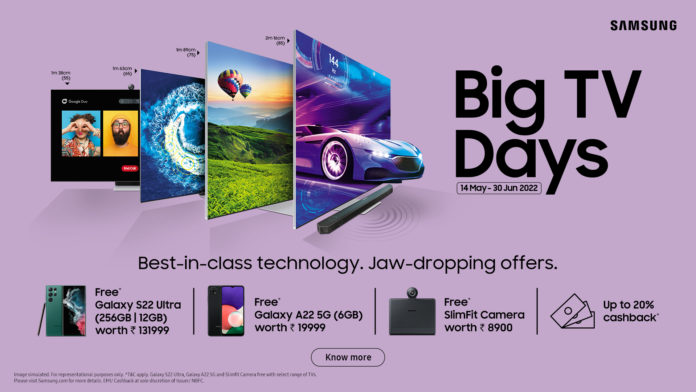 Samsung Big TV Days Get Bigger & Better Than Ever with Exciting Offers and Assured Gifts on Big Screen TVs