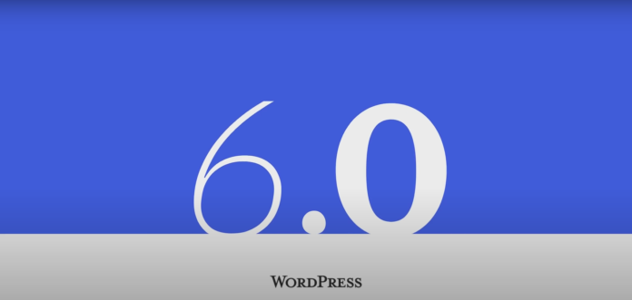 WordPress 6.0 Arturo is here: All You Need to Know