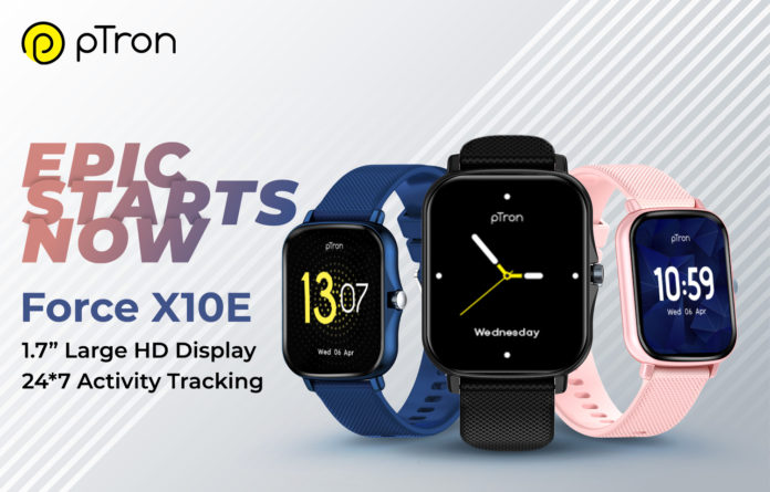 pTron Force X10e Bluetooth Fitness Smartwatch launched in India at a special launch price of Rs.1,799