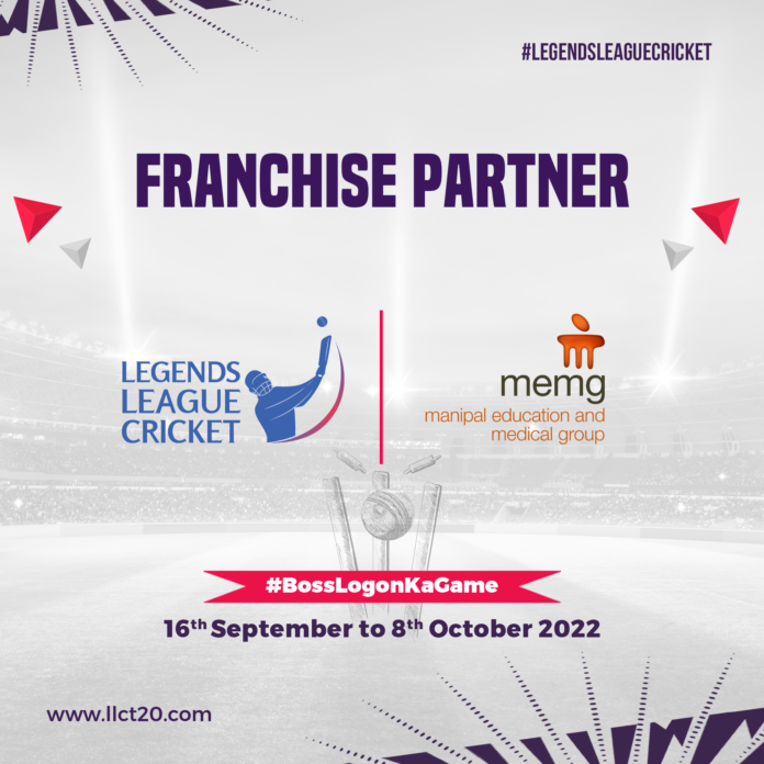 Legends League Cricket announced their tie-up with Manipal Education and Medical Group (MEMG) as a third franchise owner in the second season of League. The Group is a leader in the area of education, healthcare and health insurance. The Group also has diversified and established business models to serve the needs of its customers in Education, Healthcare, Health Insurance, Research and Foundation. This includes building world-class hospitals, fostering preventive healthcare processes, and nurturing the best medical faculties through education institutions. Dr. Ranjan Pai, Chairman of the Manipal Education and Medical Group (MEMG) said “We are extremely excited on this partnership with Legends Cricket League. This association with a sport that’s loved by every Indian, will enable us to reach out and positively impact the lives of fellow Indians to realize their dreams through World-class education and Health care services besides ensuring financial protection of Hospitalisation through Health Insurance..” He further said “Cricket connects with every age group in India and plays an indispensable role in the lives of people. It is not a mere sport but a religion that binds people together. We look forward to great seasons ahead and hope to make an impact on this ground as well.” Vivek Khushalani, Founder & Chairman, Legends League Cricket quote that “We are happy to onboard Manipal Group as our third franchise. Cricket in our country binds everyone. Associating with the cricketing legends will help the brand even more. We are looking forward to a great association with them.” The upcoming edition of the League is a 4 team Franchise model. Recently Legends League Cricket announced that the upcoming season has been dedicated to the 75th year celebration of Indian Independence and is being held in India from September 16 onwards. Adani Group and GMR Group have already acquired franchises in the Legends League Cricket. Both groups are associated with and active in various sporting events happening across the globe. As per the recent announcement, LLC will start from Eden Gardens at Kolkata followed by Lucknow, New Delhi, Cuttack & Jodhpur. The venue for play-offs and finals are yet to be decided.