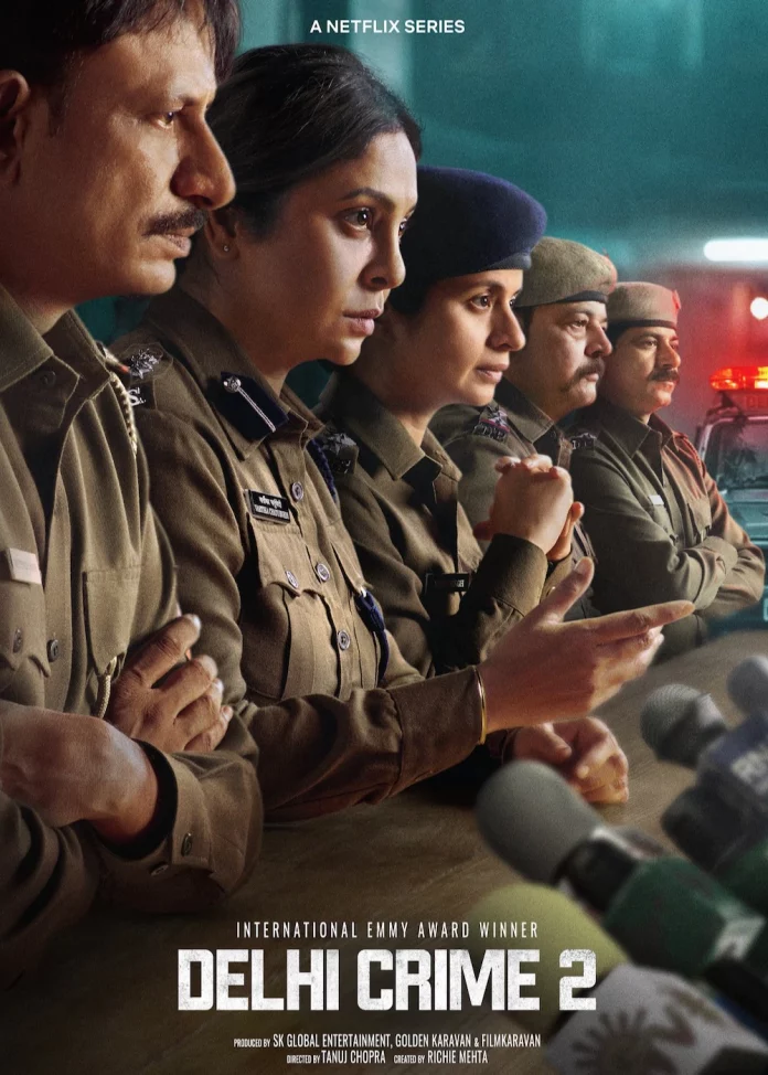 Delhi Crime Season 2 is now streaming on Netflix