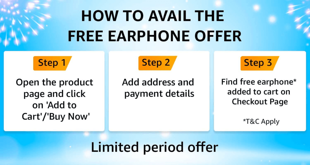 image 429 Get Free Earphones worth up to Rs.1,290 on purchase of select Smartphones on Amazon Great Indian Festival
