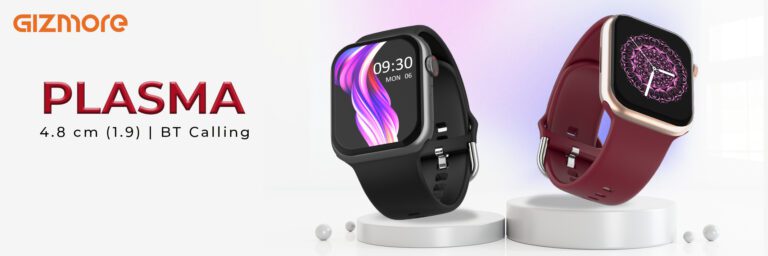 Gizmore Unveils 1.9-inch Super Bright Display Smartwatch – GizFit PLASMA