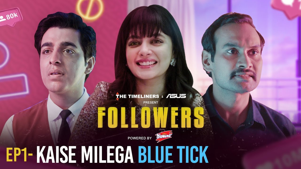ASUS India & TVF collaborate on a new web series depicting content creators' quest, "Followers"