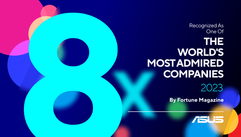 ASUS named as Fortune’s 2023 World’s Most Admired Companies