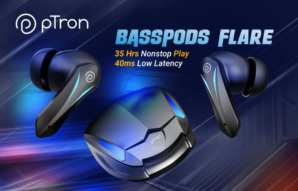 Basspods Flare pTron launches Pro Gaming Grade Earbud: Basspods Flare just at ₹899