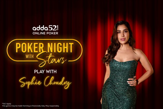 PNWS Adda52 onboards Bollywood celebrity Sophie Choudry for its 6th edition of ‘Poker Night With Stars
