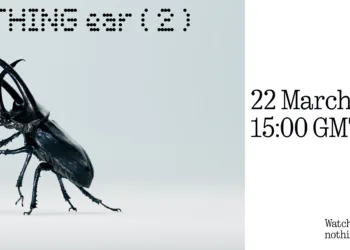 Nothing Ear 2 TWS earbuds confirmed to launch on 22nd March