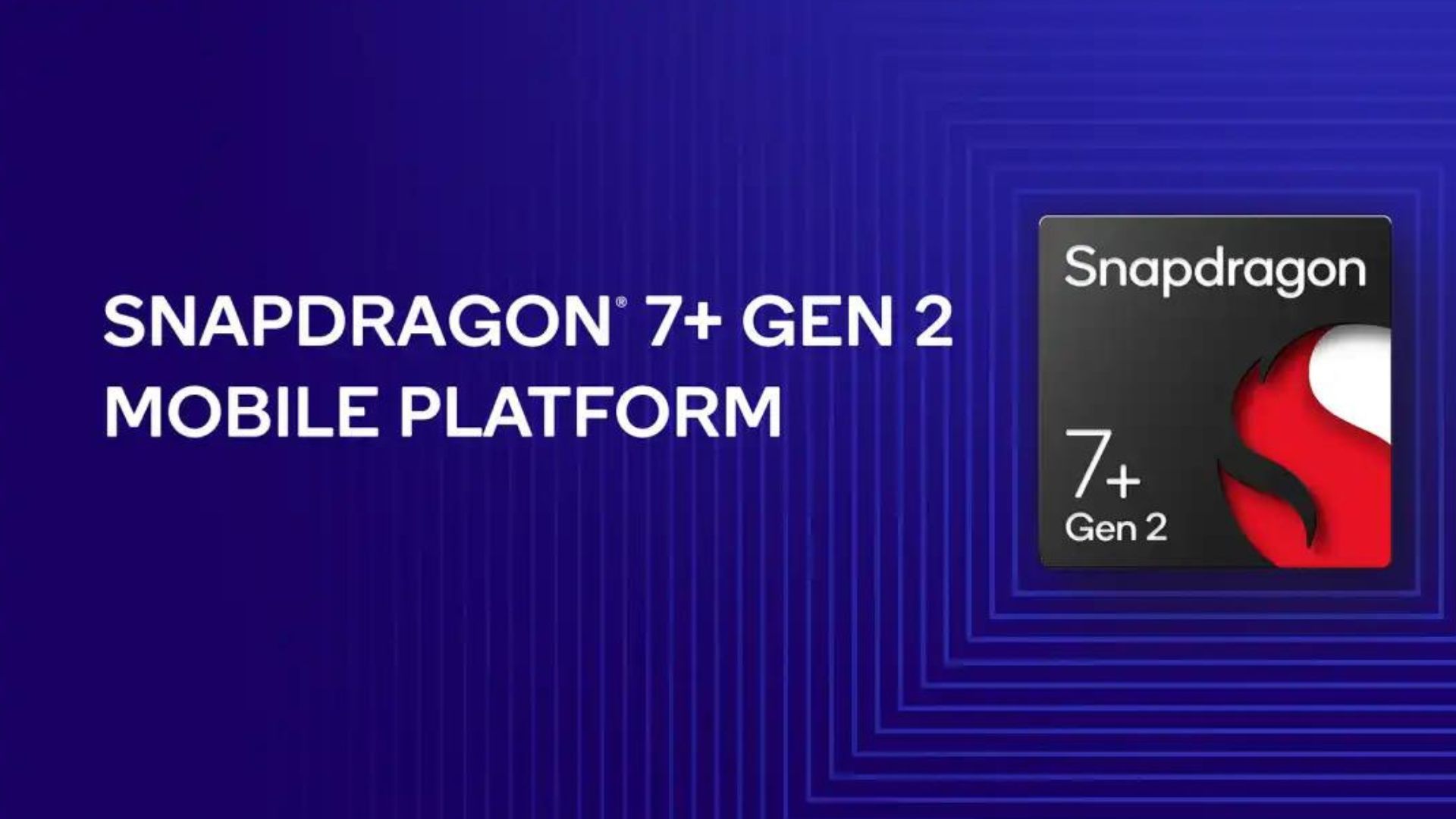 Qualcomm Announces Snapdragon 7+ Gen 2: All You Need To Know