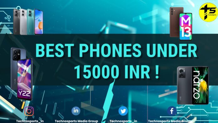 Best-phones-under-15000 Best Phones Under 15000 INR in India as of April 2023