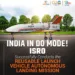 Another feather to ISRO: Successfully achieves autonomous landing of Space vehicle