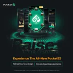 Upgrade Your Poker Experience with Pocket52’s Latest Update, Unleashing Unmatched Gameplay Thrills