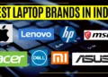 Exclusive: Best Laptop Brands in India as of June 2023