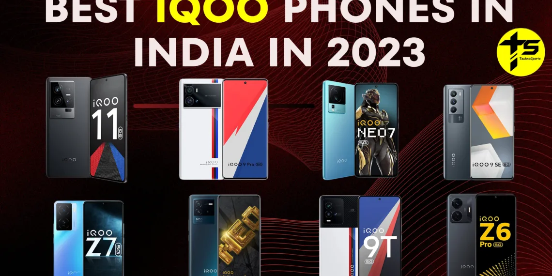 besst iQOO phones in india