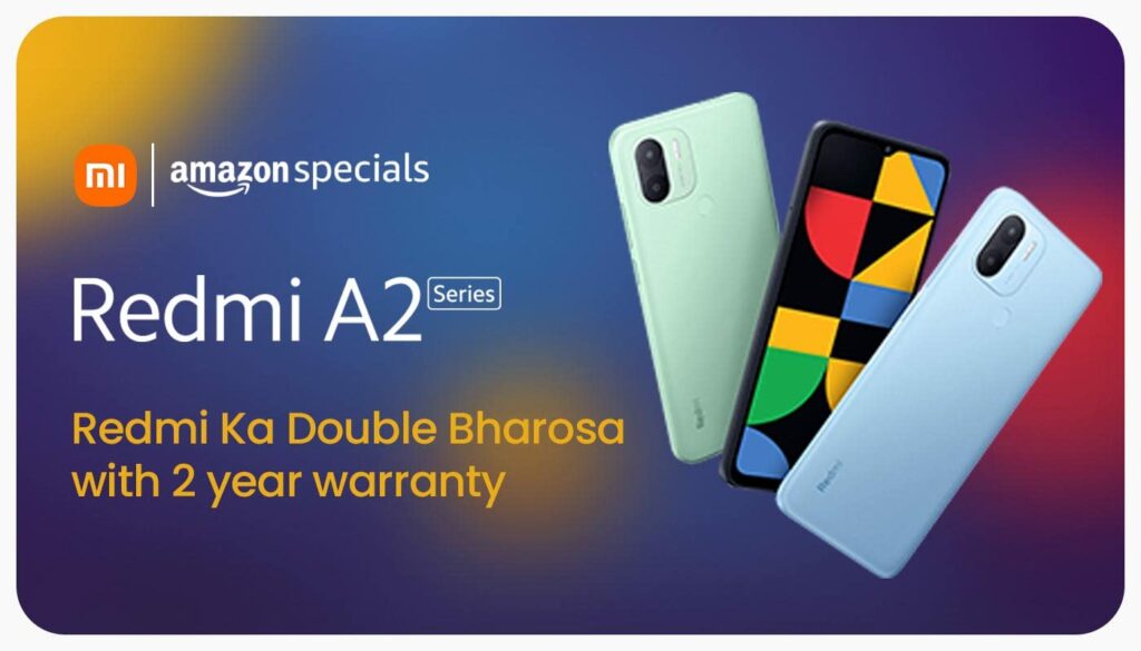 Redmi A2 Series: Affordable Entry-Level Smartphones now available