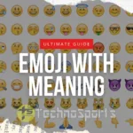 The Best Guide to Emoji with Meaning in 2024 (August 7)