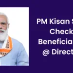 PM Kisan Beneficiary Status Now: Everything You Need to Know in 2024