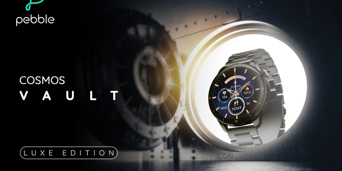 Cosmos Vault: Pebble introduces ultra-luxe all metallic smartwatch with 1.43” AMOLED Display