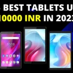 Exclusive: Top 6 Best Tablets under 10000 INR in May 2024