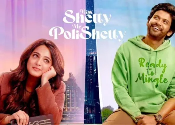 Miss Shetty Mr Polishetty, Plot, Cast, Expectations, and OTT Release Date