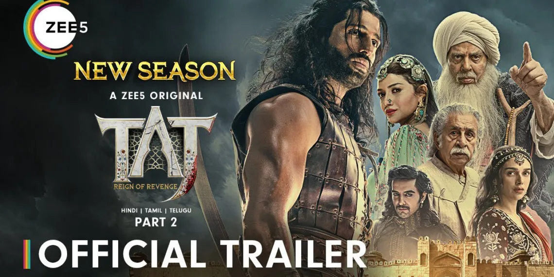 voa- https://www.hindustantimes.com/entertainment/web-series/taj-reign-of-revenge-part-2-trailer-vengeful-salim-takes-on-akbar-in-battle-for-the-throne-101684856860620.html