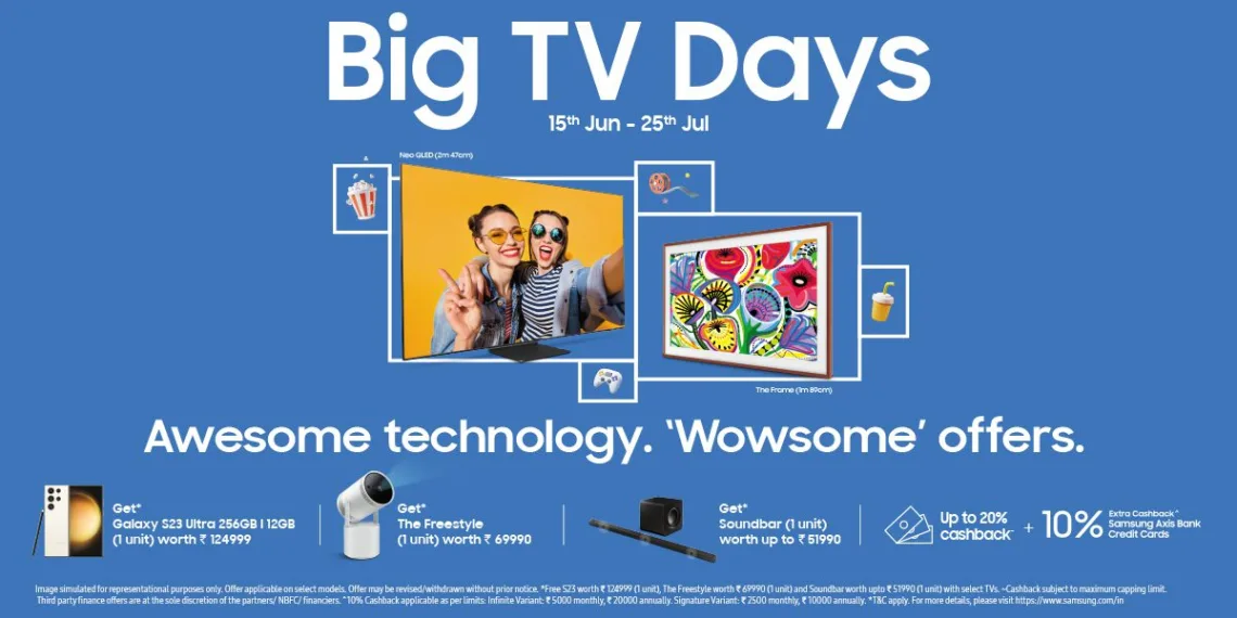 'Big TV Days' Event: Get Incredible Offers on Samsung TVs
