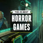 The Best Horror Games on PC as of 21st August 2023