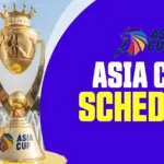 Asia Cup Schedule: Here’s the full Asia Cup 2023 Schedule, Teams and More