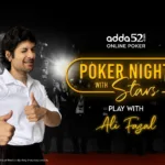 Join the Excitement of the 8th Edition of ‘Poker Night with Stars’ at Adda52.com
