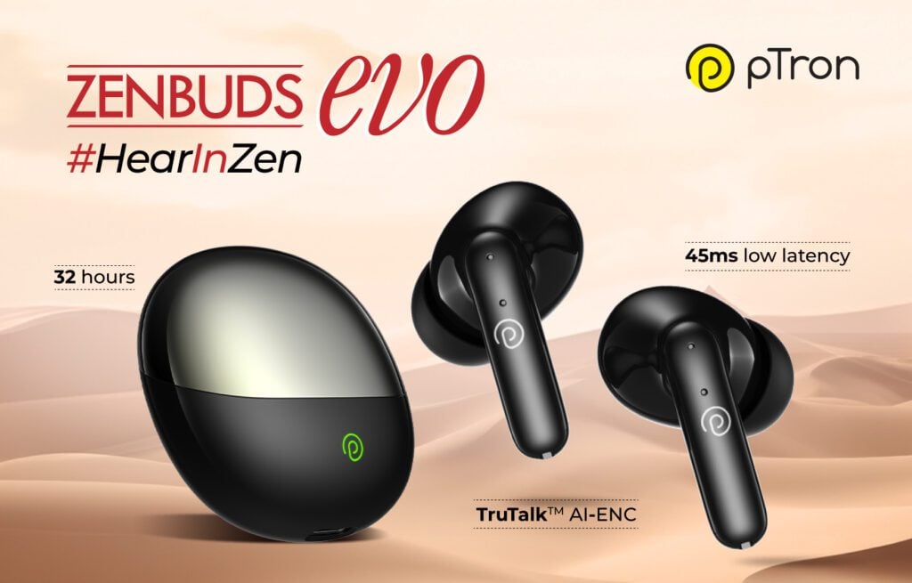 pTron Expands its Line of Smartwatch and TWS with Reflect Ace Smartwatch and Zenbuds Evo True Wireless Earbuds