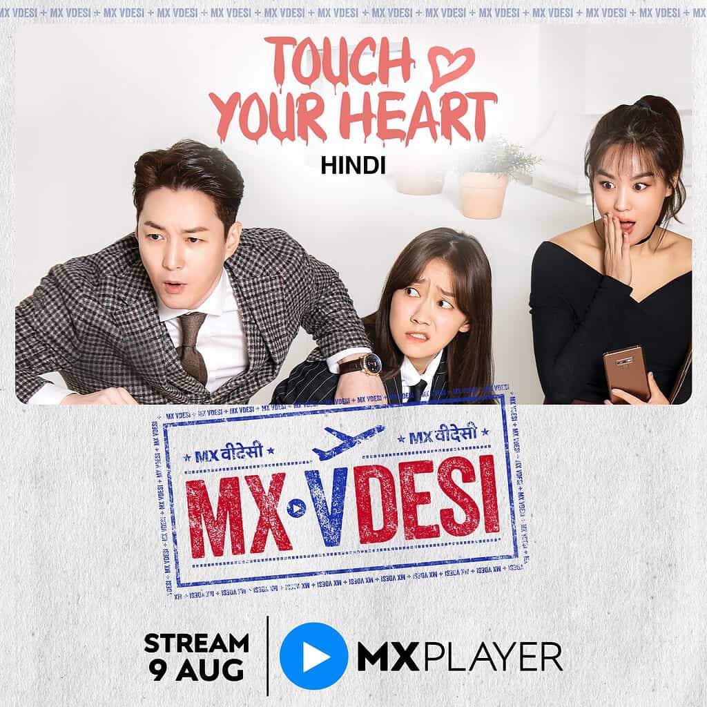 Touch Your Heart MX Player Unveils An Exciting Line-up of International Dramas this August 2023  