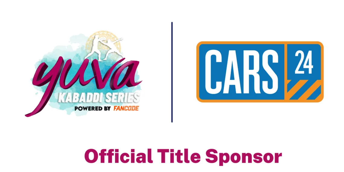 Yuva Kabaddi Series 2023 secures CARS24 as title sponsor