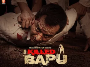 I Killed Bapu OTT Release date