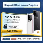 Best Deal: Get iQOO 11 5G for ₹49,999 and vivo TWS Air