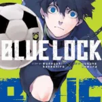 Exploring Blue Lock Manga: Characters, Plot, and Art in 2024