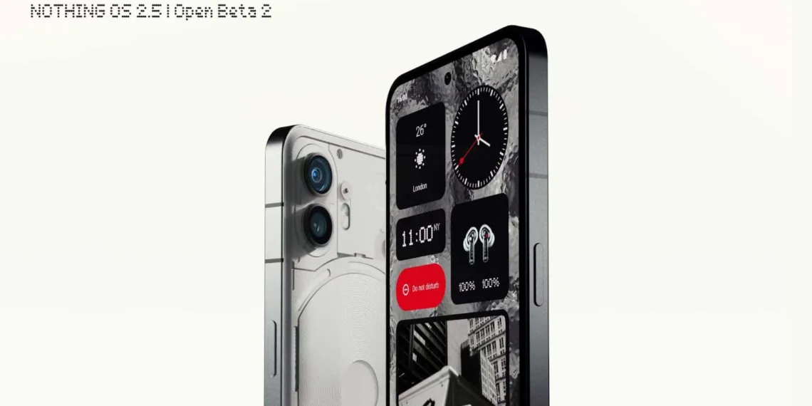 Nothing OS 2.5 Open Beta 2 based on Android 14 announced
