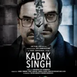 Kadak Singh ZEE5 Release Date: Everything You Need to Know About Cast, Plot, Expectations, and Latest Updates