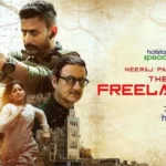 The Freelancer- The Conclusion: Mohit Raina’s Action Thriller Web Series will stream on Disney + Hotstar in December