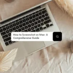 How to Screenshot on Mac: A Comprehensive Guide in 2024