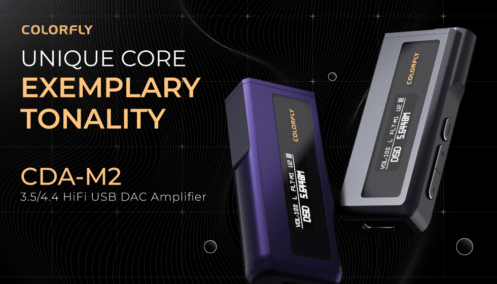 Introducing COLORFLY CDA-M2 Hi-Fi USB DAC and Amplifier: A Symphony of Sound
