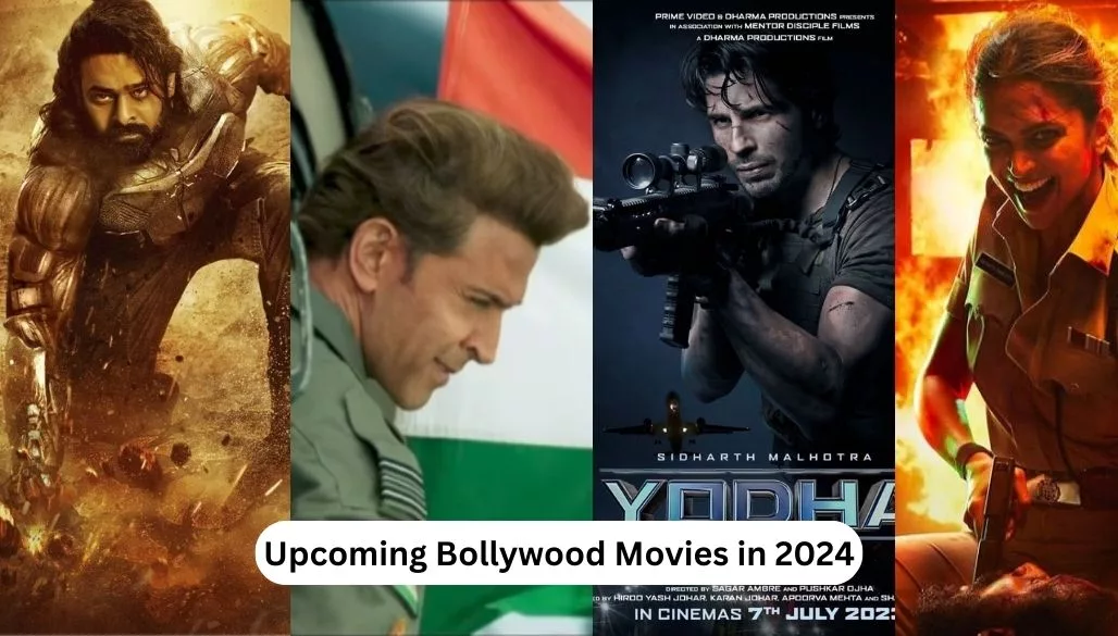 Magnificent List of Top 10 Upcoming Bollywood Movies in 2024