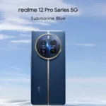 Realme 12 Pro Series Launched in India with Cutting-Edge Features and Attractive Pricing