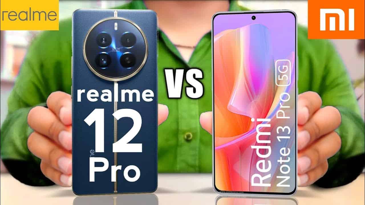 Redmi Note 13 Series vs. Realme 12 Pro Series – A Comprehensive Smartphone Showdown