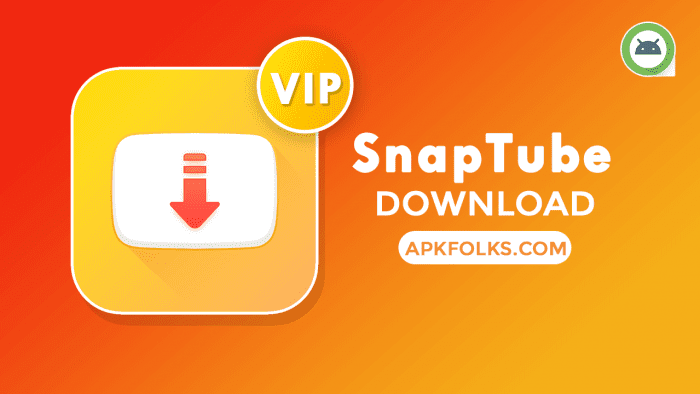 snaptube vip apk download 700x394 1 How to Watch and Download Cricket Videos for Free in February 2024